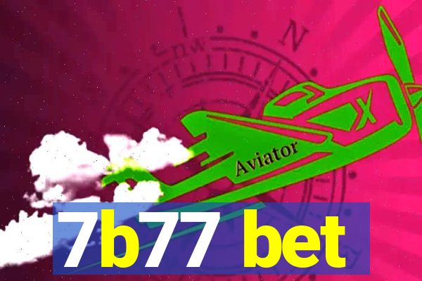 7b77 bet